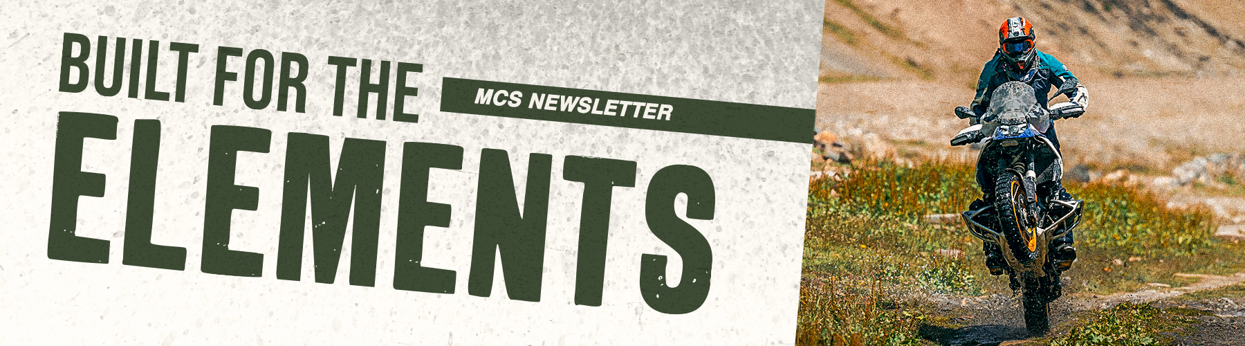 MCS Newsletter July 2026 Built For the Elements